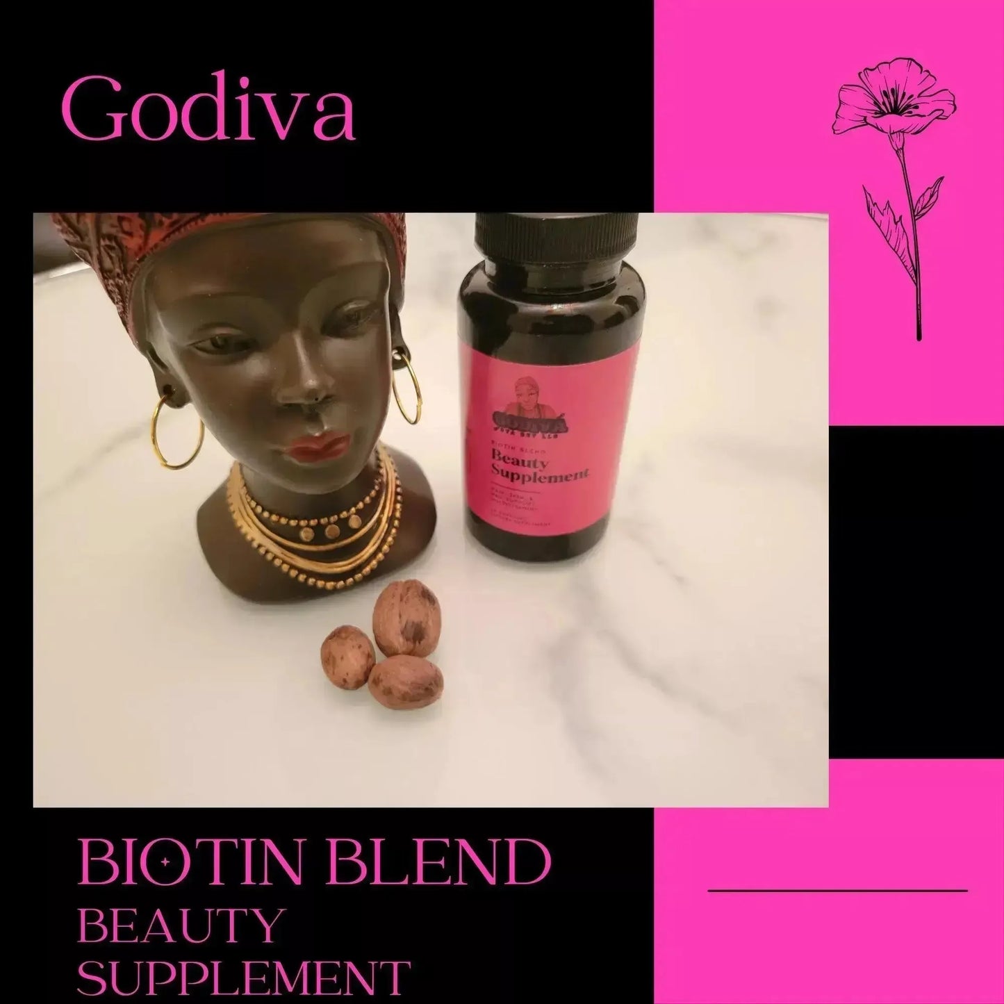 Godiva's Hair Vitamins - Godiva Oya Bey