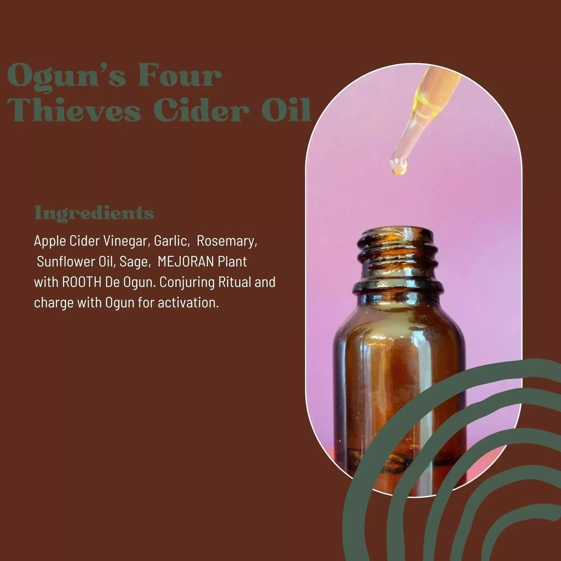 Ogun's Four Thieves Cider Oil - Godiva Oya Bey