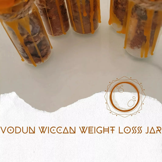 Vodun Wiccan Weight Loss Spell Jar - Godiva Oya Bey